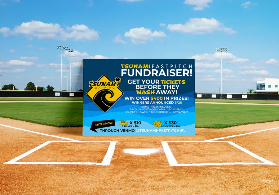 Raffle flyer reading "Tsunami Fastpitch Fundraiser! Get your tickets before they wash away! Win over $400 in prizes! Winners announced 3/25", with prize donors listed and tickets at $10 each or 4 for $30 through Venmo